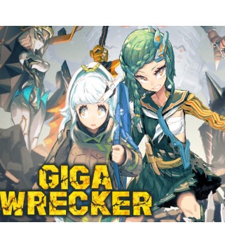 GIGA WRECKER Steam Key GLOBAL